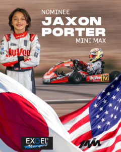 Jaxon Porter Mini MAX Nominee for the EXGEL Driver Exchange Program