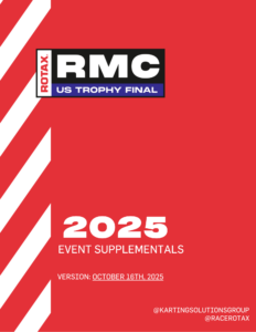 US Trophy Final Supplemental regulations Rotax Karting 2025